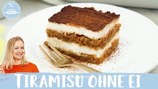 Tiramisu ohne Ei 🇮🇹🍰  Das perfekte PartyDessert  Einfach Backen [upl. by Joni]