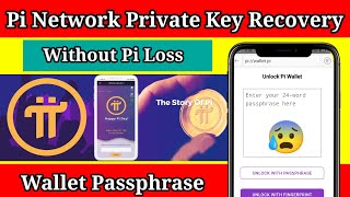 Pi Network Private key Recovery  Pi Coin Forget Passphrase  Pi Coin Withdrawal [upl. by Allenrac929]