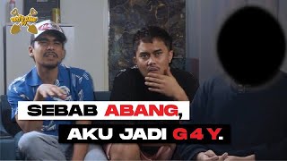 Aku Jadi Gay Sebab Abang Aku [upl. by Oeramed]