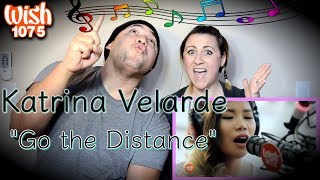 Katrina Velarde  Go The Distance  LIVE on Wish 1075 BusCOUPLES REACTION [upl. by Nalid560]