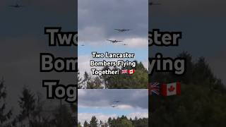 🇬🇧🇨🇦 2 Lancaster Bombers Flying Together trendingshorts aviation engineering [upl. by Onid913]