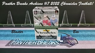 Panther Breaks Archives 7 2022 Chronicles Football Blaster Box [upl. by Yelda]