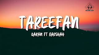 QARAN ft Badshah  Tareefan Lyrics Veere Di Wedding [upl. by Karlotte789]