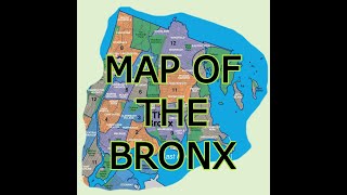 MAP OF THE BRONX  NEW YORK CITY [upl. by Esinrahs]