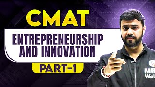 Entrepreneurship and Innovation Part 1  CMAT amp OMETs 202425 [upl. by Aerbua]