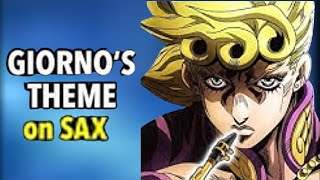 Giornos Theme on Saxophone [upl. by Cho100]