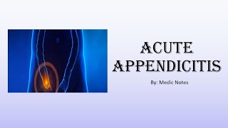 Acute appendicitis  pathophysiology signs and symptoms investigation treatment [upl. by Norved]