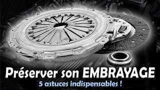 PRÉSERVEZ votre EMBRAYAGE avec ces 5 astuces INDISPENSABLES [upl. by Deerdre]