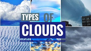 TYPES of CLOUDS  How ampWhat common clouds form in sky  Cirrus StratusCumulus Nimbus  Part 1 [upl. by Asilanna]