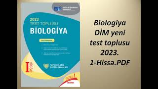 Biologiya DİM yeni test toplusu 20231HissəPDF [upl. by Hyacintha920]