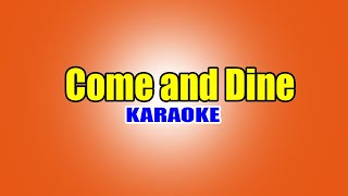 Come and Dine [upl. by Maziar]