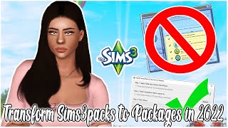 How to change Sims3pack files to packages in 2022  THE SIMS 3 TUTORIAL 🔄📁 [upl. by Harpole406]