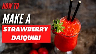 Strawberry Daiquiri Recipe [upl. by Nosnevets]