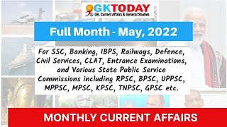 May 2022  Full Month Current Affairs  GK Today Monthly Current Affairs [upl. by Siaht294]