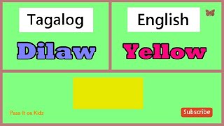 Learn Colors in Tagalog with English Translation  Mga Kulay [upl. by Buff]