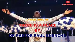 There is a place by Dr Pastor Paul ENENCHE [upl. by Helve617]