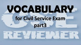 Civil Service Exam VOCABULARY exercises with explanation part3 [upl. by Germann]