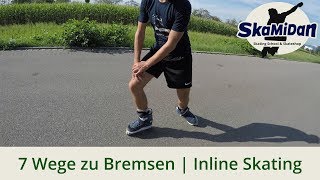 Bremsen lernen  How To Brake And Stop  7 Ways  InlineSkating Basics  Part 02  DEEN [upl. by Arron117]