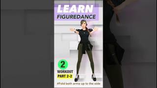 LEARN FIGUREDANCE Part22Fold both arms up to the side shorts jungdayeon 郑多燕 鄭多燕チョンダヨン [upl. by Fry746]