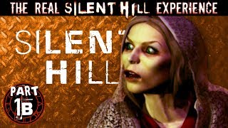 The REAL Silent Hill Experience Part 1B  Silent Hill 1 [upl. by Hevak]