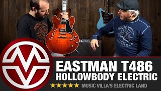 Eastman T486  A Familiar Classic  Electric Land Review [upl. by Natsreik]