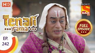 Tenali Rama  Ep 242  Full Episode  11th June 2018 [upl. by Oicnerolf582]