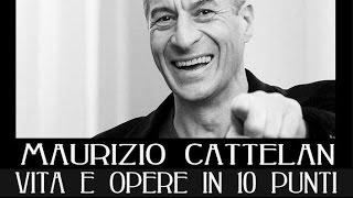 Maurizio Cattelan vita e opere in 10 punti [upl. by Nebe]