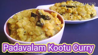 Pettannu thanne undakan patiya padavalanga kootu curryVideo63Recipe [upl. by Aneret883]