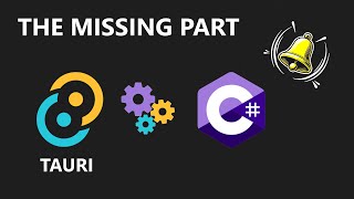 Modern NET Desktop Apps With Tauri  The MISSING part [upl. by Starobin]