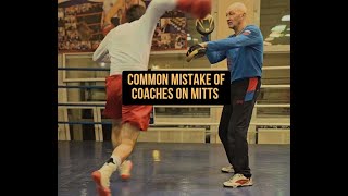 Common mistake of coaches on mitts What mistake do I often see in coaches read the description [upl. by Lakim]