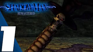 Shadow Man Remastered  Full Game Part 1 Gameplay Walkthrough No Commentary [upl. by Blinnie]