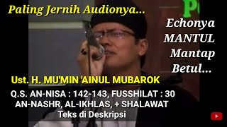 QIROAH MERDU  UST H MUMIN AINUL MUBAROK  PALING JERNIH AUDIONYA  HAUL PP ALHUDA KEBUMEN [upl. by Folly786]