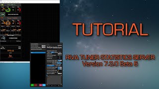 Customizations tutorial for Riva Tuner Statistics Server 730 Beta6  RTSS 730 Beta6 [upl. by Sothena]