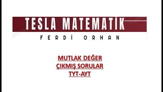 MUTLAK DEĞER ÇIKMIŞ SORULAR AYTTYTMSÜDGSKPSS LİSANSKPSS ORTAÖĞRETİMKPSS ÖNLİSANS [upl. by Idissac805]