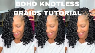 How To Do Boho Knotless Braids  Step By Step Tutorial For Beginners [upl. by Klaus313]