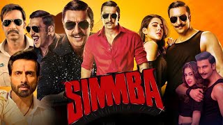 Simmba Full Movie Hindi Review amp Facts  Ranveer Singh  Sara Ali Khan  Sonu Sood  Ajay Devgan [upl. by Kinsley147]