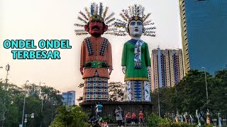 Ondel ondel Betawi TERBESAR DIDUNIA  Patung Ondel Ondel Kemayoran [upl. by Jepson814]