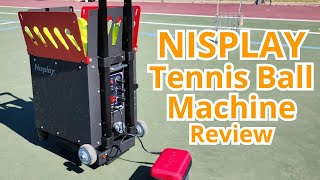 Nisplay N2 Tennis Ball Machine Review  tennis review [upl. by Percival873]