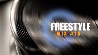 FREESTYLE MIX 10  Late 80s and 90s Top Hits  Various Artists [upl. by Rriocard950]