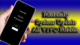 How to Manually Install System update all vivo mobile  Tips amp Tricks [upl. by Lil537]