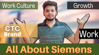 Should You Join Siemens  Siemens Review  CTC  Job Profile  Work Culture  Interview Process [upl. by Ambrosane72]