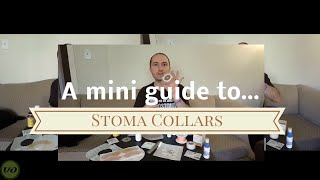 Mini Guide to Ostomy Supplies Stoma Collars [upl. by Polloch]