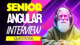 How to Crush Your Senior Angular Interview [upl. by Aetnahs867]