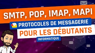 SMTP POP IMAP et MAPI pour les débutants [upl. by Htebesile337]