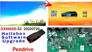 GX6605SS2 Hellobox Software Upgrade by Pendrive [upl. by Amadeo]