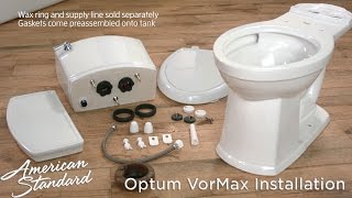 How to Install the Optum VorMax Toilet from American Standard [upl. by Bluefarb390]