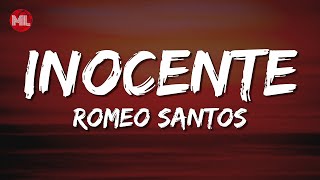 Romeo Santos  Inocente Letra  Lyrics [upl. by Kama]