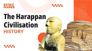 The Harappan Civilization  History [upl. by Froh]