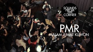 PMR  Malam Jumat Kliwon  Sounds From The Corner Live 10 [upl. by Peony948]