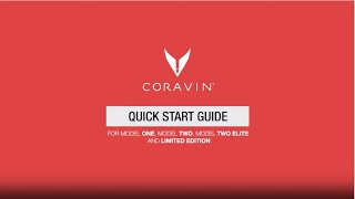 Coravin Quick Start Guide [upl. by Duhl]